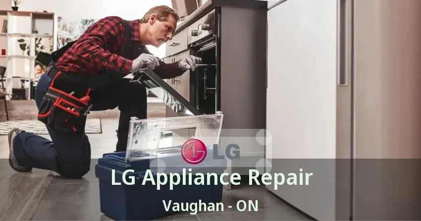 LG Appliance Repair Vaughan - ON