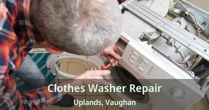 Clothes Washer Repair Uplands, Vaughan - ON