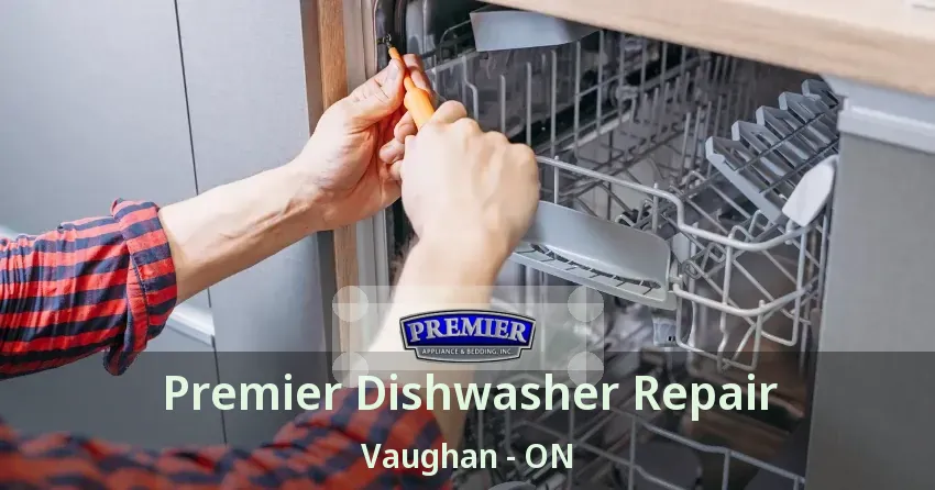 Premier Dishwasher Repair Vaughan - ON