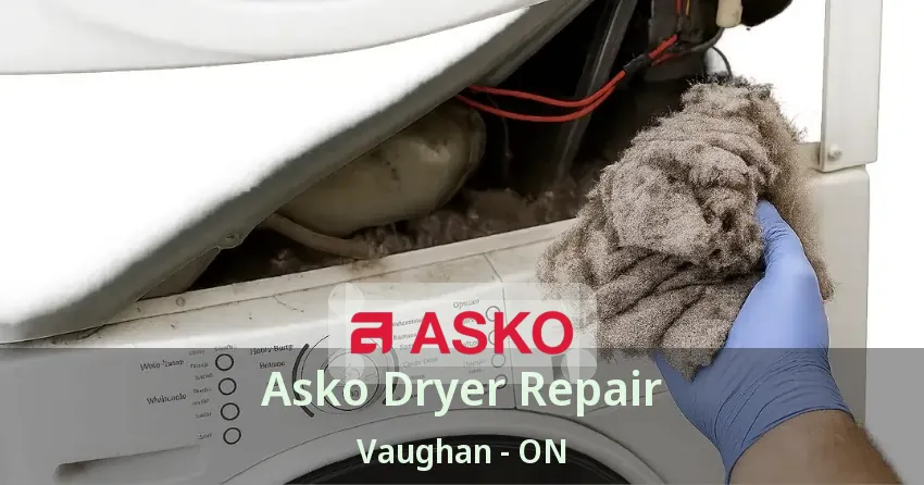 Asko Dryer Repair Vaughan - ON