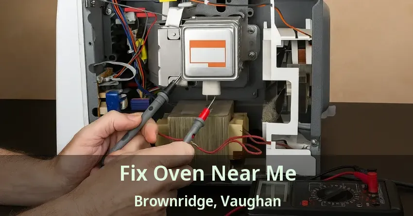 Fix Oven Near Me Brownridge, Vaughan - ON