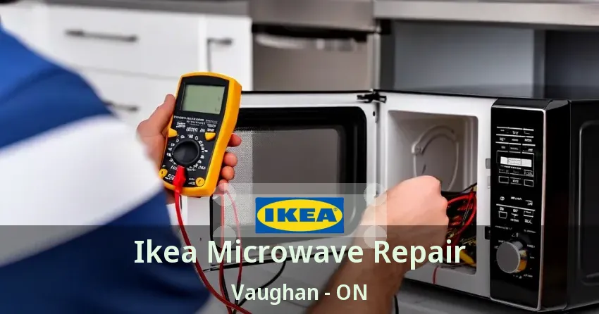 Ikea Microwave Repair Vaughan - ON