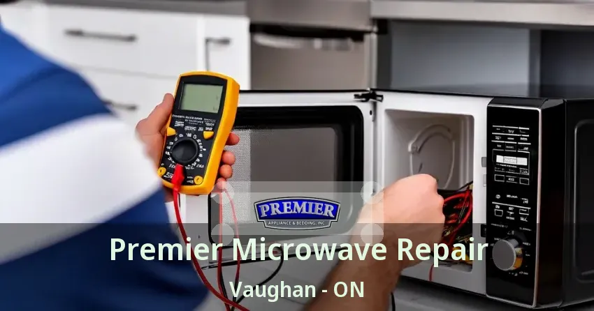 Premier Microwave Repair Vaughan - ON