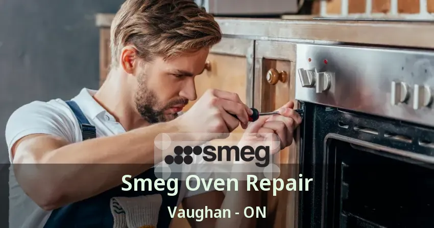 Smeg Oven Repair Vaughan - ON