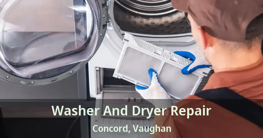 Washer And Dryer Repair Concord, Vaughan - ON